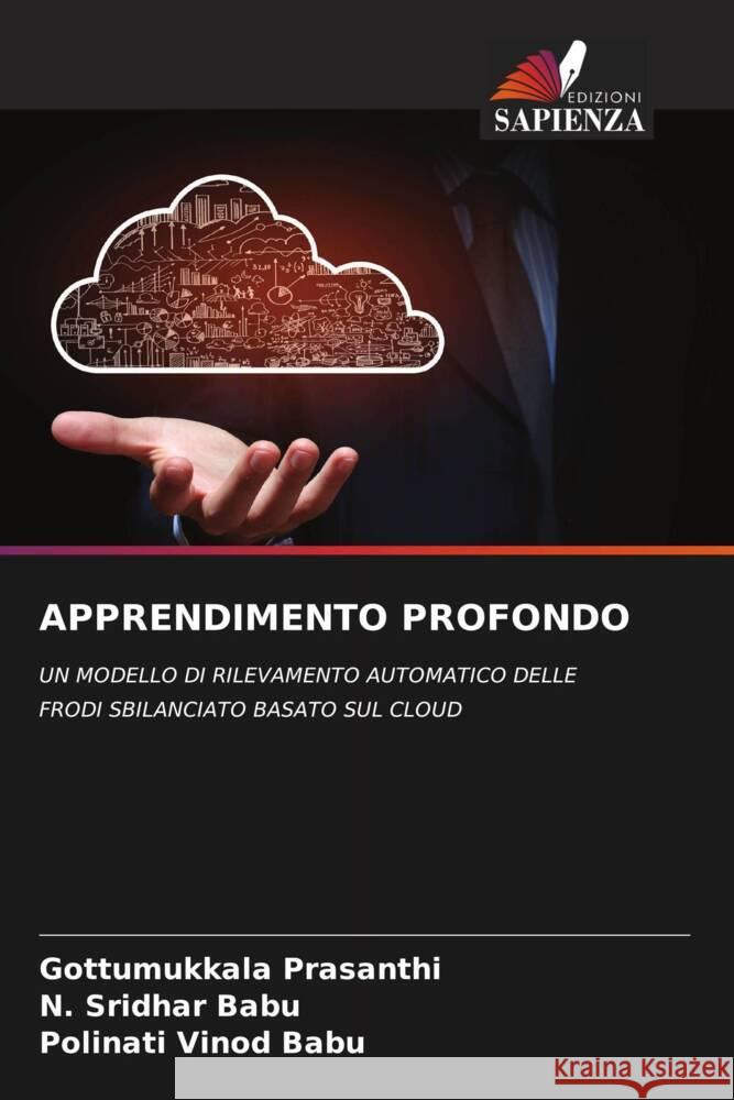 Apprendimento Profondo Gottumukkala Prasanthi N. Sridhar Babu Polinati Vino 9786206876038 Edizioni Sapienza - książka