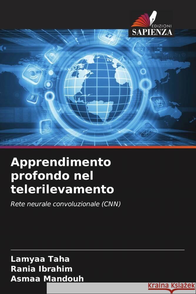 Apprendimento profondo nel telerilevamento Lamyaa Taha Rania Ibrahim Asmaa Mandouh 9786206982029 Edizioni Sapienza - książka