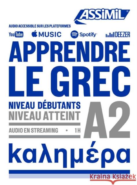 Apprendre Le Grec Niveau A2 G Veroiotis 9782700509311 Assimil - książka