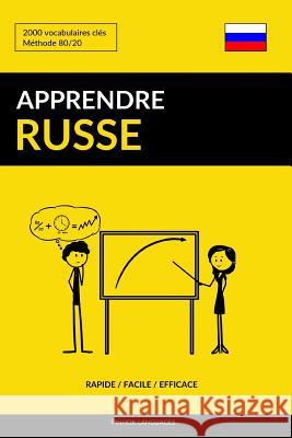 Apprendre le russe - Rapide / Facile / Efficace: 2000 vocabulaires clés Pinhok Languages 9781979747523 Createspace Independent Publishing Platform - książka