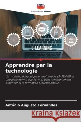 Apprendre par la technologie Fernandes, António Augusto 9786208735937 Editions Notre Savoir - książka
