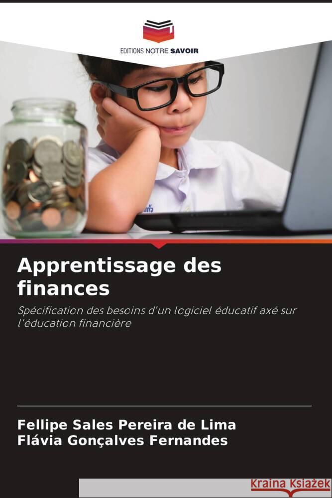 Apprentissage des finances Sales Pereira de Lima, Fellipe, Gonçalves Fernandes, Flávia 9786205069486 Editions Notre Savoir - książka