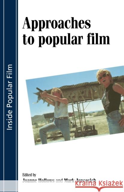 Approaches to Popular Film Mark Jancovich 9780719043932  - książka