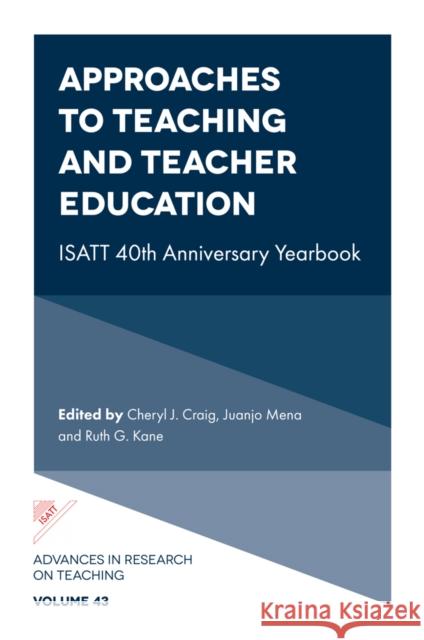 Approaches to Teaching and Teacher Education  9781804554678 Emerald Publishing Limited - książka