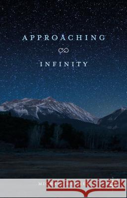 Approaching Infinity Michael Huemer 9781137560858 Palgrave MacMillan - książka