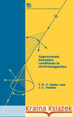 Approximate Boundary Conditions in Electromagnetics  9780852968499 Institution of Engineering and Technology - książka