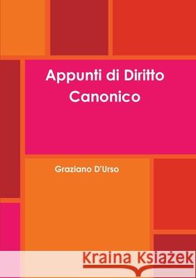 Appunti di Diritto Canonico Graziano D'Urso 9780244267025 Lulu.com - książka