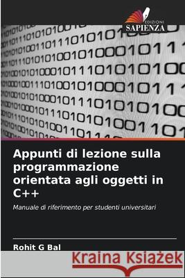 Appunti di lezione sulla programmazione orientata agli oggetti in C++ G Bal, Rohit 9786202498340 Edizioni Sapienza - książka