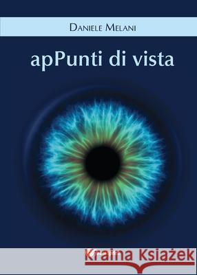 Appunti di vista Daniele Melani 9788892639461 Youcanprint - książka