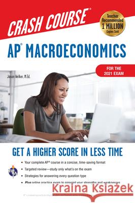 Ap(r) Macroeconomics Crash Course, Book + Online: Get a Higher Score in Less Time Welker, Jason 9780738612591 Research & Education Association - książka