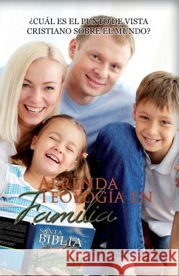 Aprenda Teología En Familia Varios, Autores 9781717946225 Independently Published - książka