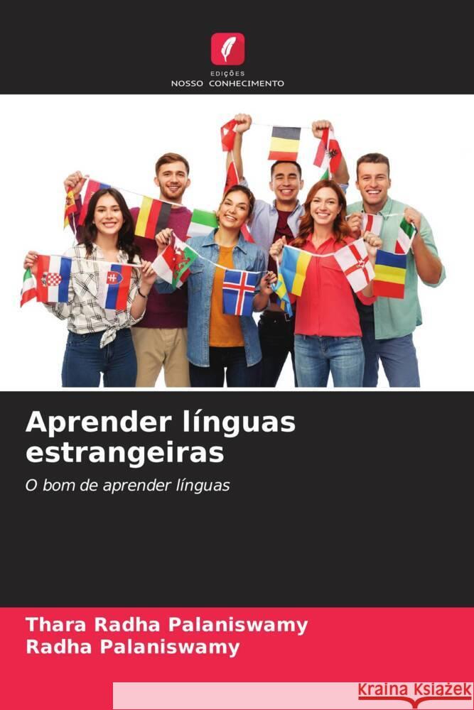 Aprender línguas estrangeiras Radha Palaniswamy, Thara, Palaniswamy, Radha 9786208356651 Edições Nosso Conhecimento - książka