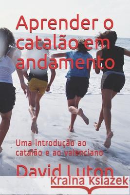 Aprender o catal David Spencer Luton 9781501038389 Createspace Independent Publishing Platform - książka