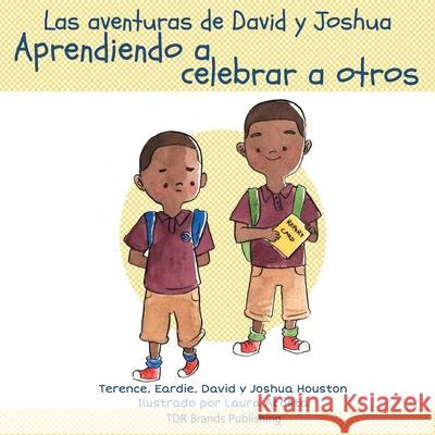 Aprendiendo a celebrar a otros Terence Houston David Houston Joshua Houston 9781947574212 Tdr Brands Publishing - książka