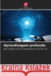 Aprendizagem profunda Dr S Satyanarayana   9786205989494 Edicoes Nosso Conhecimento