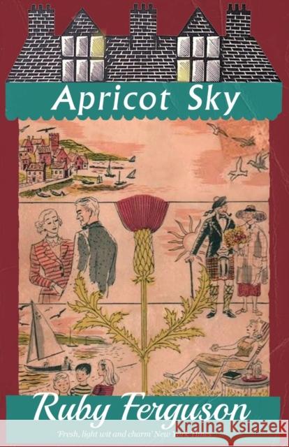 Apricot Sky Ruby Ferguson 9781914150418 Dean Street Press - książka