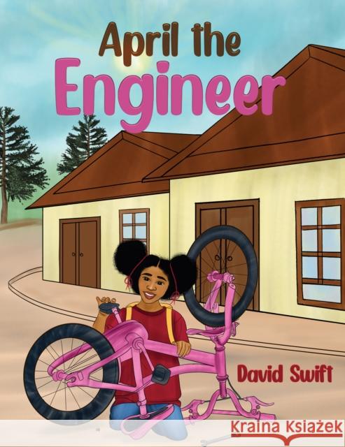 April the Engineer David Swift 9781398422315 Austin Macauley Publishers - książka