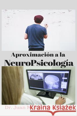 Aproximación a la NeuroPsicología Juan Moisés de la Serna 9788873049456 Tektime - książka