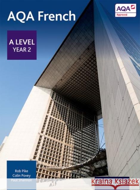 AQA A Level French Shannon, Paul 9780198366850 Oxford University Press - książka