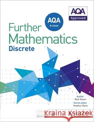 AQA A Level Further Mathematics Discrete Nick Geere 9781510433342 Hodder Education - książka