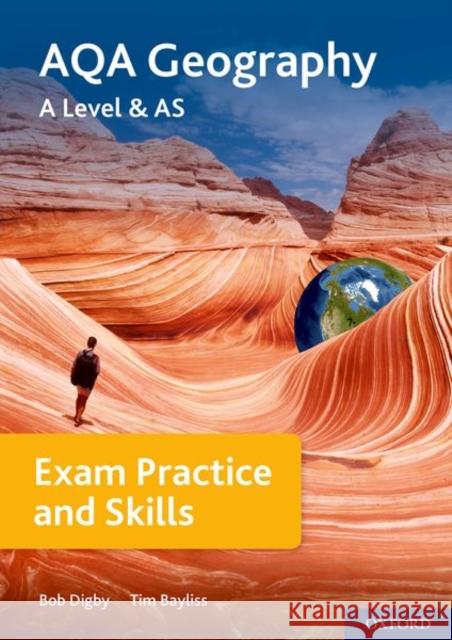 AQA A Level Geography Exam Practice Bob Digby Tim Bayliss  9780198432586 Oxford University Press - książka