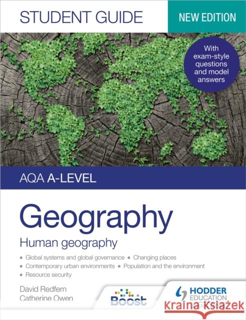 AQA A-level Geography Student Guide: Human Geography David Redfern 9781398328198 Hodder Education - książka