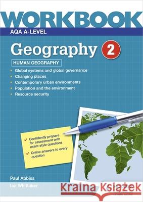 AQA A-level Geography Workbook 2: Human Geography Ian Whittaker 9781398332423 Hodder Education - książka