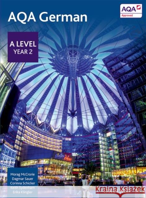AQA A Level German Erika Klinger 9780198366867 Oxford University Press - książka