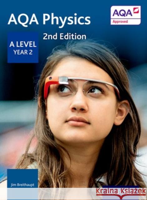 AQA A Level Physics Year 2 Revision Guide Jim Breithaupt 9780198357759 Oxford University Press - książka