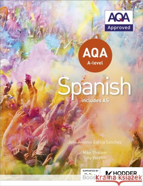 AQA A-level Spanish (includes AS) Hodder Education 9781471858093 Hodder Education - książka