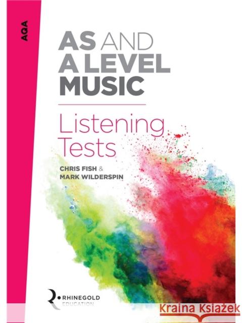 AQA as and a Level Music Listening Tests Chris Fish 9781785581564  - książka