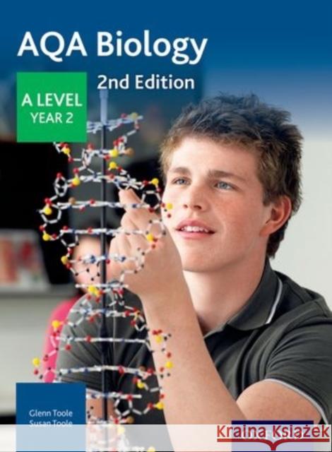 AQA Biology: A Level Year 2 Glenn Toole 9780198357704 Oxford University Press - książka