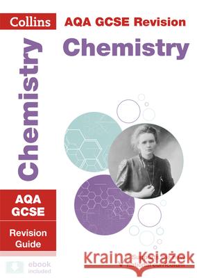 AQA GCSE 9-1 Chemistry Revision Guide: Ideal for the 2024 and 2025 Exams Collins GCSE 9780008160685 HarperCollins Publishers - książka