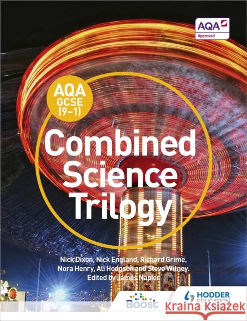 AQA GCSE (9-1) Combined Science Trilogy Student Book Steve Witney 9781471883286 Hodder Education - książka