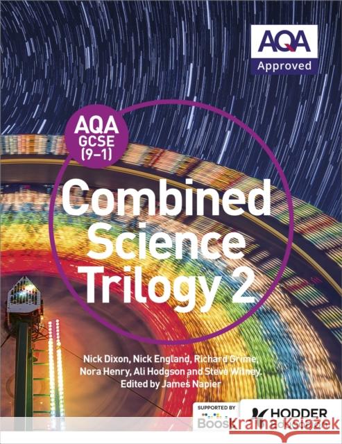 AQA GCSE (9-1) Combined Science Trilogy Student Book 2 Steve Witney 9781471851360 Hodder Education - książka