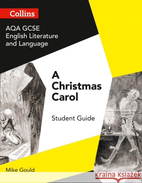 AQA GCSE (9-1) English Literature and Language - A Christmas Carol Mike Gould 9780008249380 HarperCollins Publishers - książka