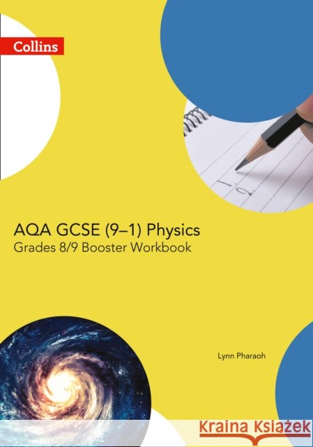 AQA GCSE (9–1) Physics Achieve Grade 8–9 Workbook Lynn Pharaoh 9780008194352 HarperCollins Publishers - książka