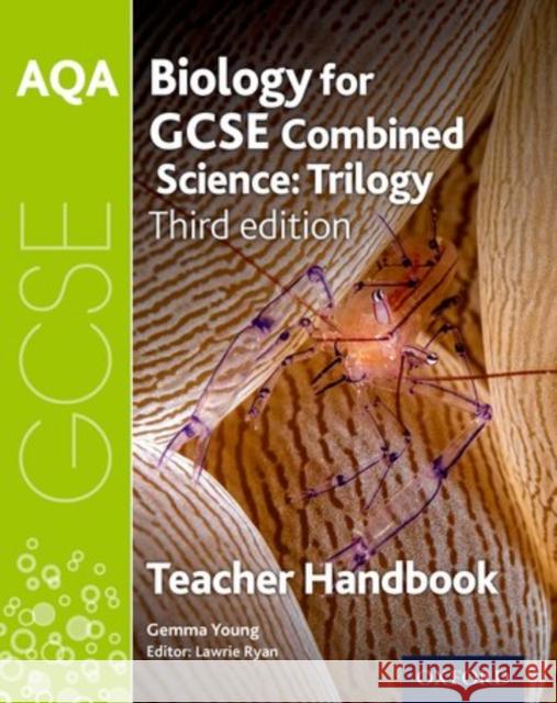 AQA GCSE Biology for Combined Science Teacher Handbook Lawrie Ryan Gemma Young  9780198395874 Oxford University Press - książka