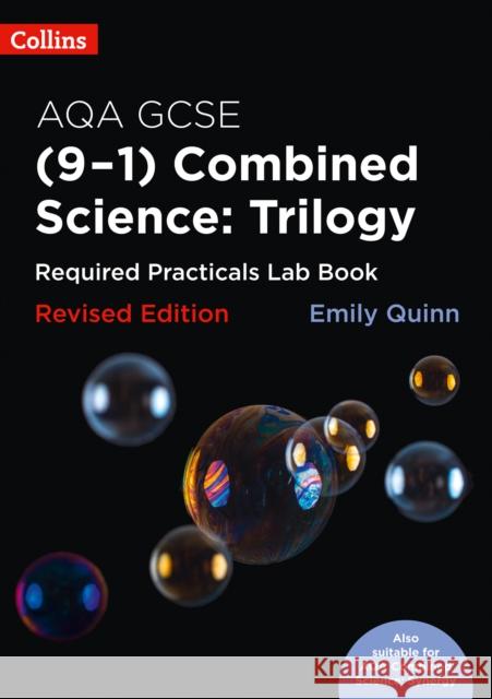 AQA GCSE Combined Science (9-1) Required Practicals Lab Book Quinn, Emily 9780008291648 HarperCollins Publishers - książka