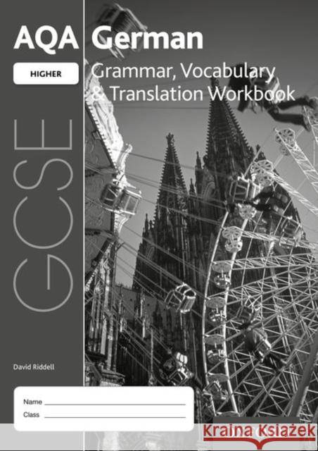 AQA GCSE German: Higher: Grammar, Vocabulary & Translation Workbook (pack of 8) Riddell, David 9780198415626 Oxford University Press - książka