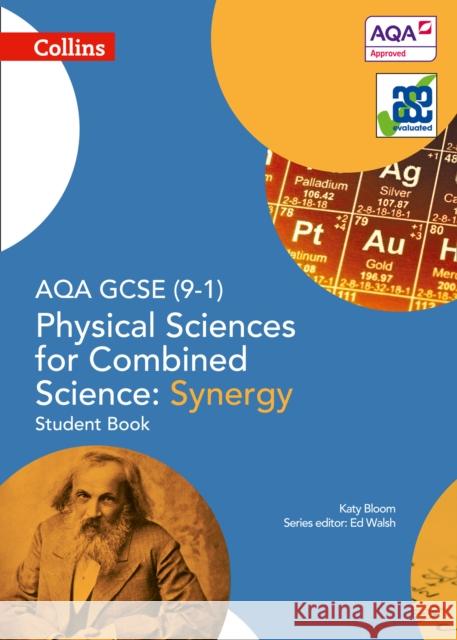 AQA GCSE Physical Sciences for Combined Science: Synergy 9-1 Student Book Katy Bloom 9780008174965 HarperCollins Publishers - książka