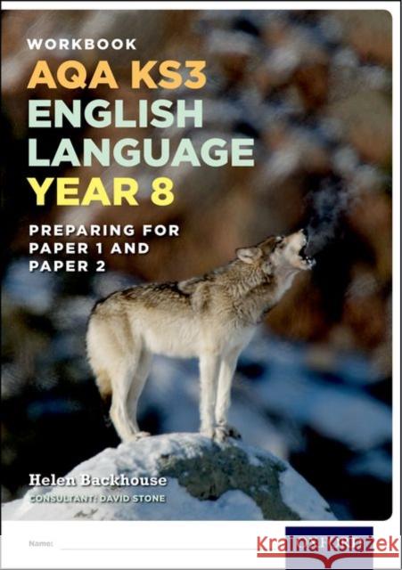 AQA KS3 English Language: Year 8 Test Workbook Pack Helen Backhouse 9780198368823 Oxford University Press - książka