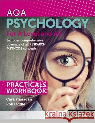 AQA Psychology for A Level and AS - Practicals Workbook Rob Liddle 9781913963118 Illuminate Publishing - książka