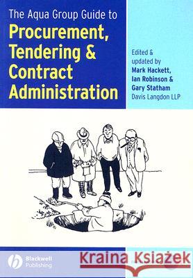 Aqua Group Guide to Procurement, Tendering and Contract Admi Mark Hackett 9781405131988  - książka