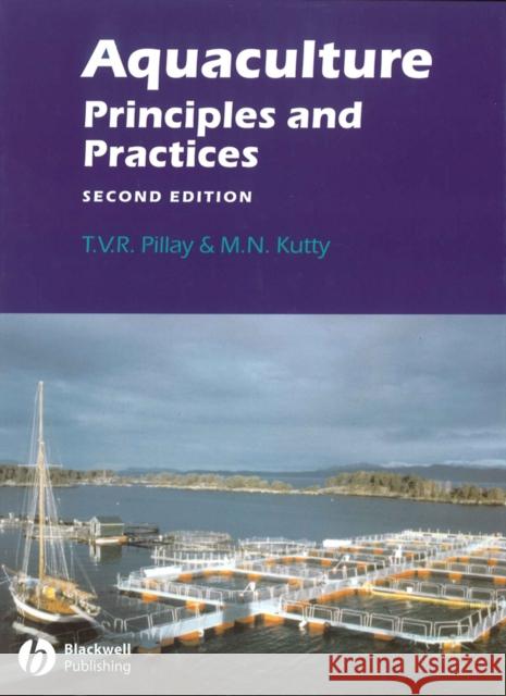 Aquaculture: Principles and Practices Pillay, T. V. R. 9781405105323 Blackwell Publishers - książka