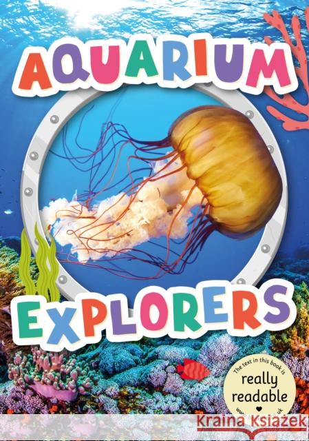 Aquarium Explorers Mignonne Gunasekara 9781801551618 BookLife Publishing - książka