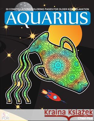 Aquarius 50 Coloring Pages For Older Kids Relaxation Shih, Chien Hua 9781717114846 Createspace Independent Publishing Platform - książka