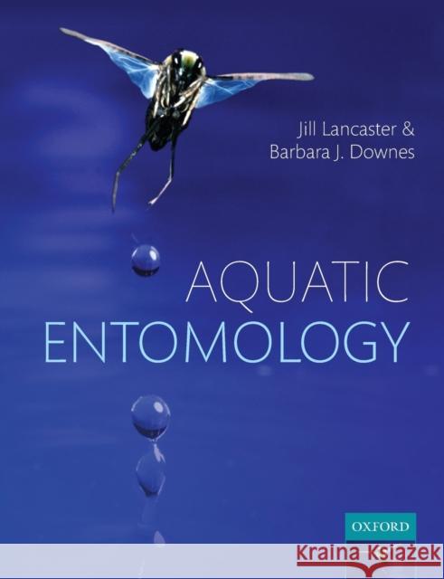 Aquatic Entomology P Lancaster, Jill 9780199573226  - książka