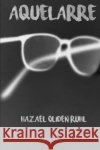 Aquelarre Hazael Olide 9781095335741 Independently Published