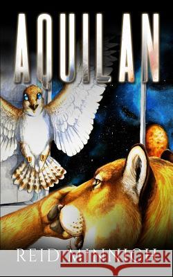 Aquilan Reid Minnich 9781540661838 Createspace Independent Publishing Platform - książka